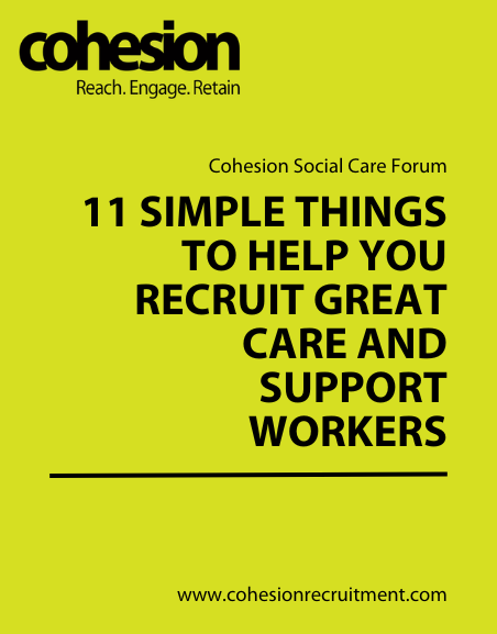 11 Ways to Recruit Great Care and Support Workers