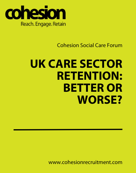 UK Care Sector Retention: Better or Worse?